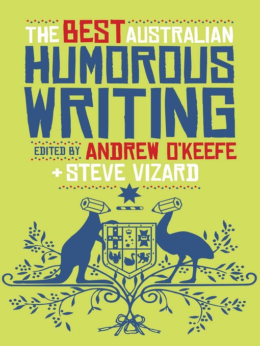 Title details for Best Australian Humorous Writing by Andrew O'Keefe - Available